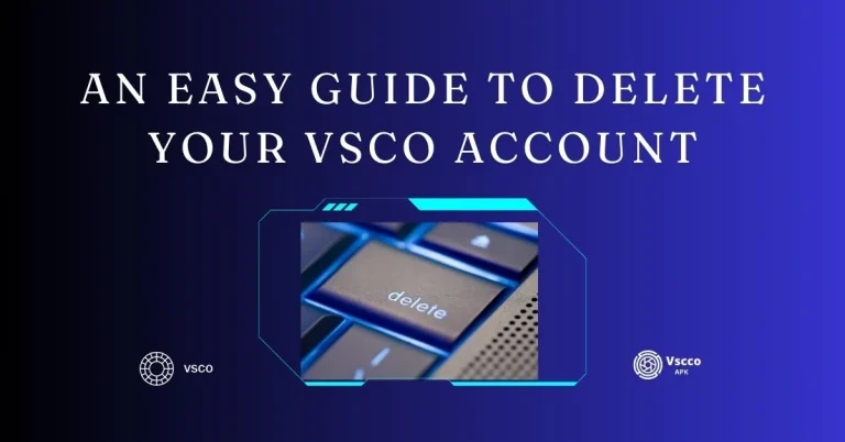 Guide to delete your vsco account an image