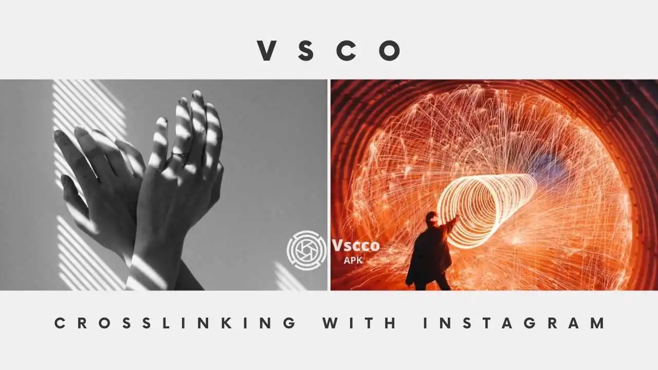 Vsco and Instagram crosslinking