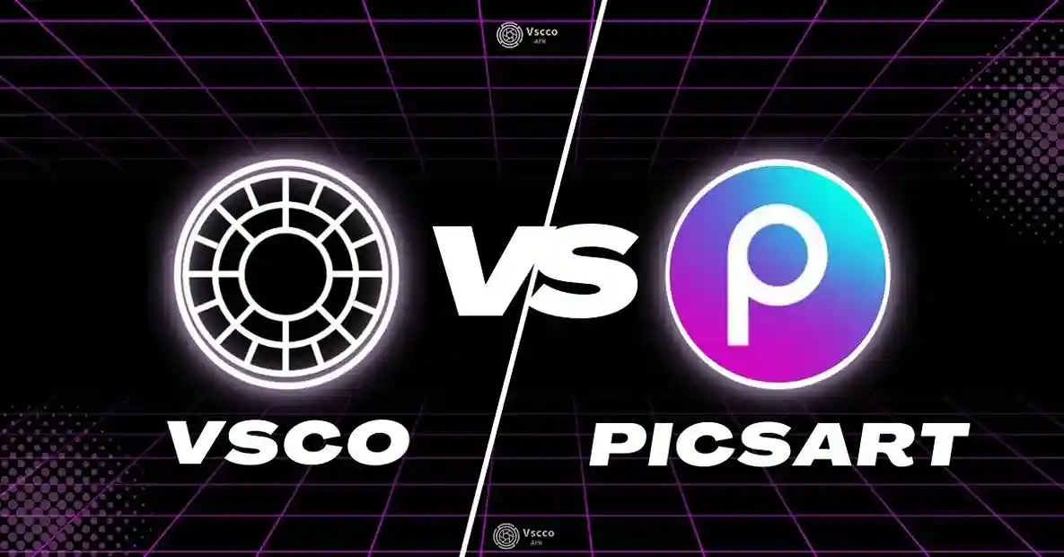 VSCO VS PicsArt an image.